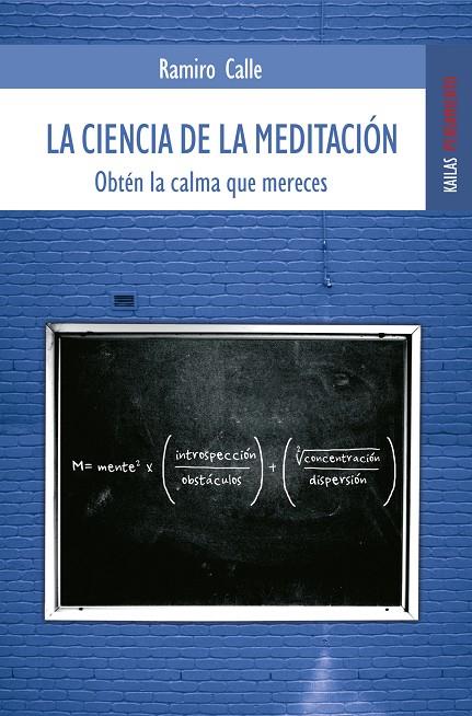 Ciencia de la meditación, La | 9788418345791 | Calle, Ramiro