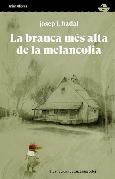 Branca més alta de la melancolia, La | 9788418592591 | Badal, Josep L.