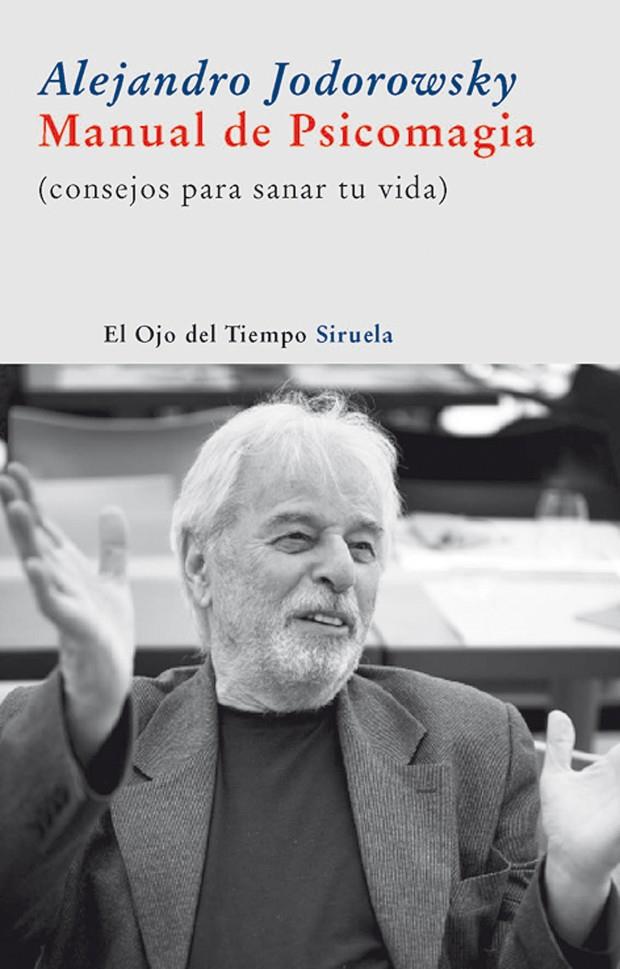 Manual de Psicomagia | 9788498413205 | Jodorowsky, Alejandro