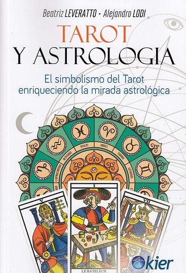 Tarot y Astrología | 9788417581114 | Leveratto, Beatríz / Lodi, Alejandro