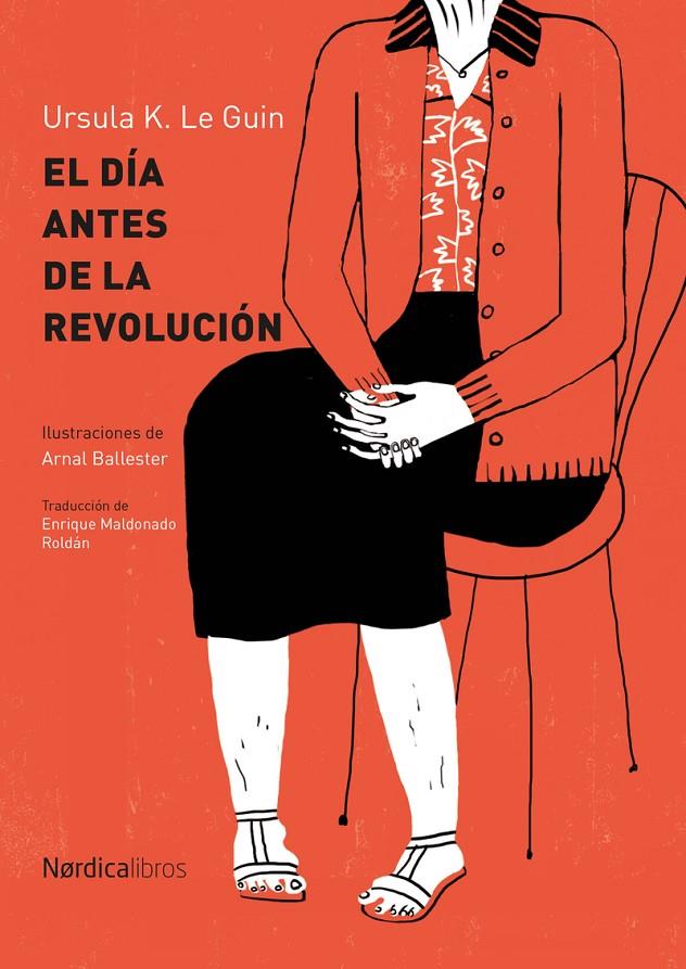 Día antes de la revolución, El | 9788417281847 | Le Guin, Ursula K.