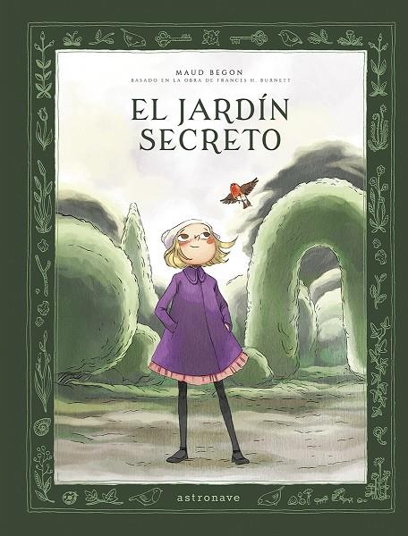 Jardín secreto, El (Edición integral) | 9788467959208 | Begon, Maud