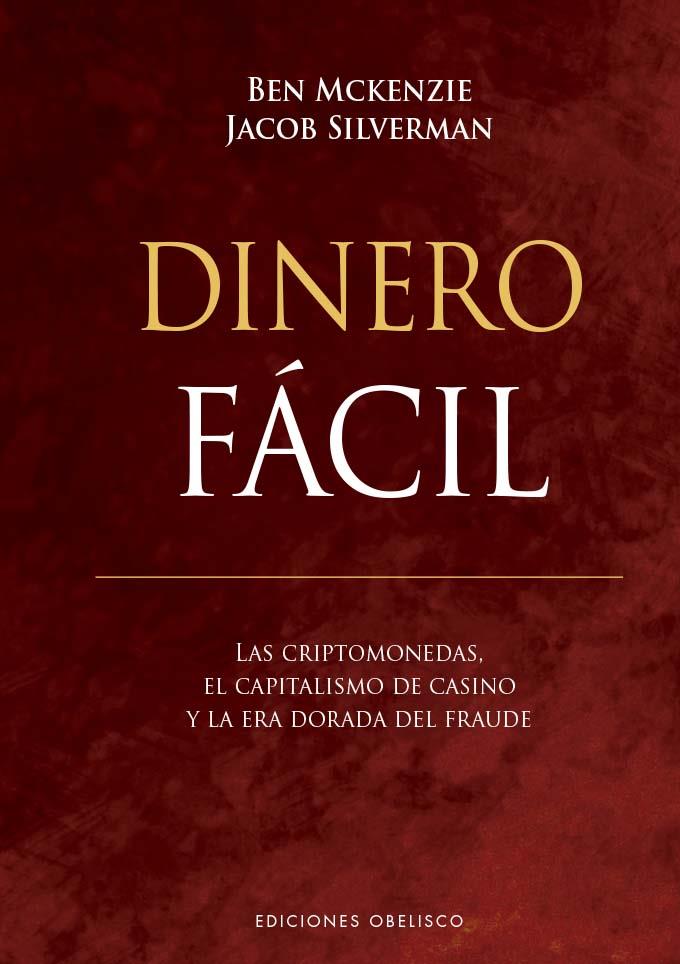 Dinero fácil | 9788411721189 | Mckenzie, Ben / Silverman, Jacob