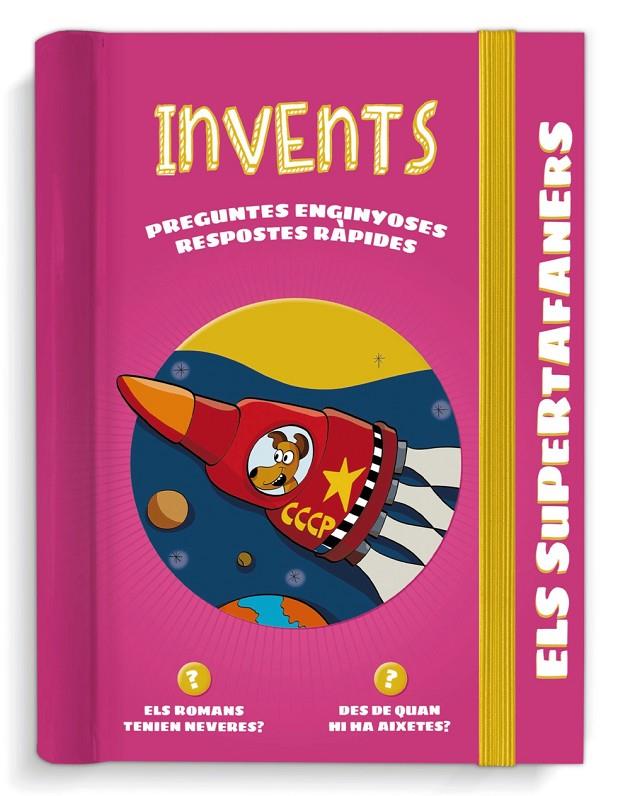 Supertafaners, Els : Invents | 9788499744124 | AA.DD.