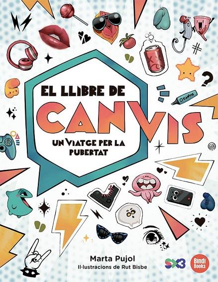 Llibre de Canvis, El : Un viatge per la pubertat | 9788418288838 | Pujol, Marta