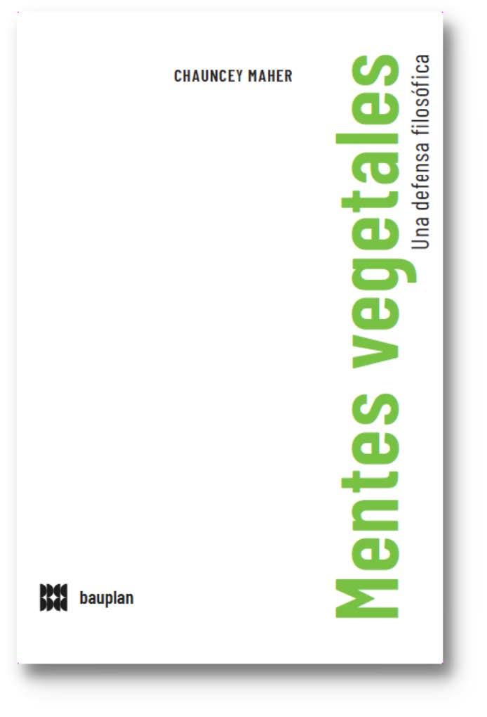 Mentes vegetales | 9788409470402 | Maher, Chauncey