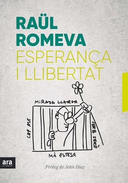 Esperança i llibertat | 9788416915859 | Romeva, Raül