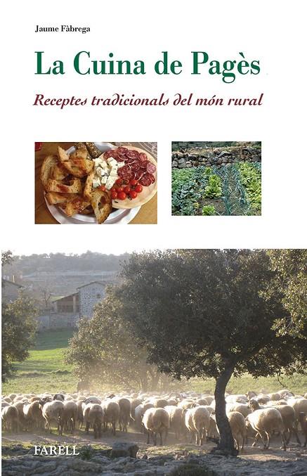 Cuina de pagès, La : Receptes tradicionals del mon rural | 9788492811557 | Fàbrega, Jaume