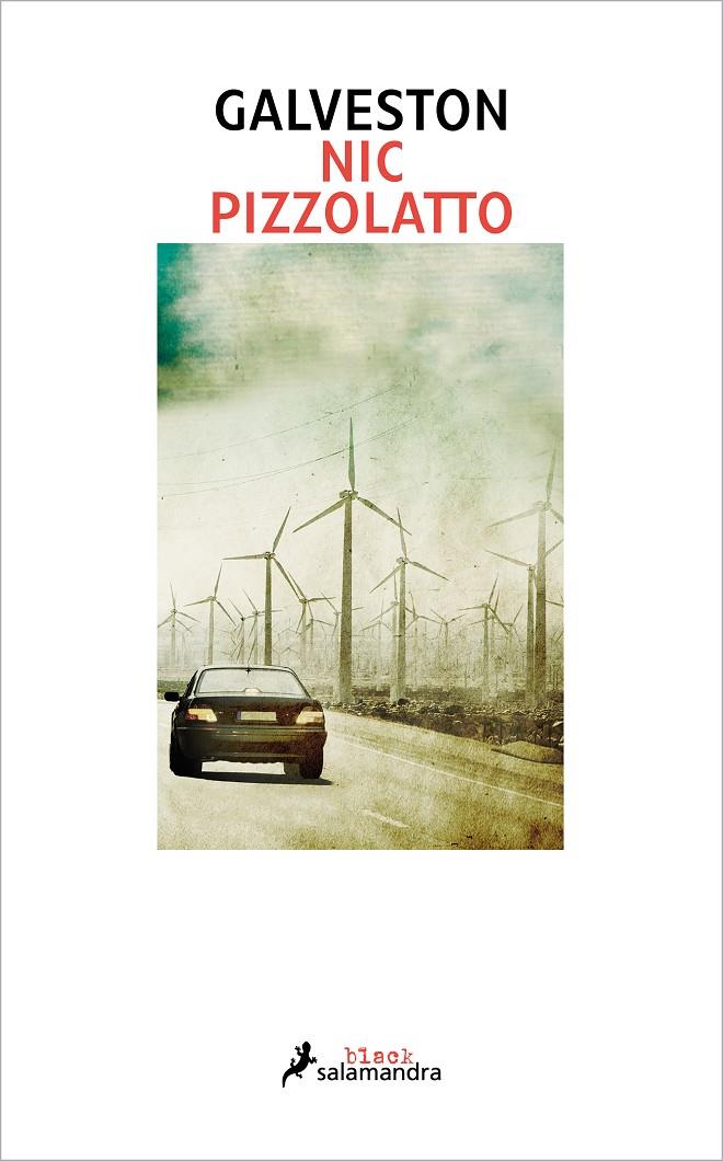 Galveston | 9788416237005 | Pizzolatto, Nic