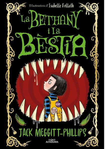 Bethany i la Bèstia 1, La : La Bethany i la Bèstia | 9788420451701 | Meggitt-Phillips, Jack