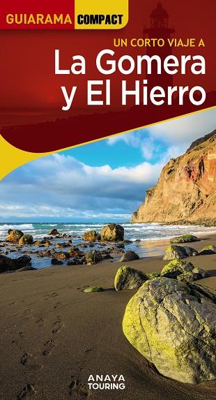 Gomera y El Hierro, La | 9788491587378 | Hernández Bueno, Mario