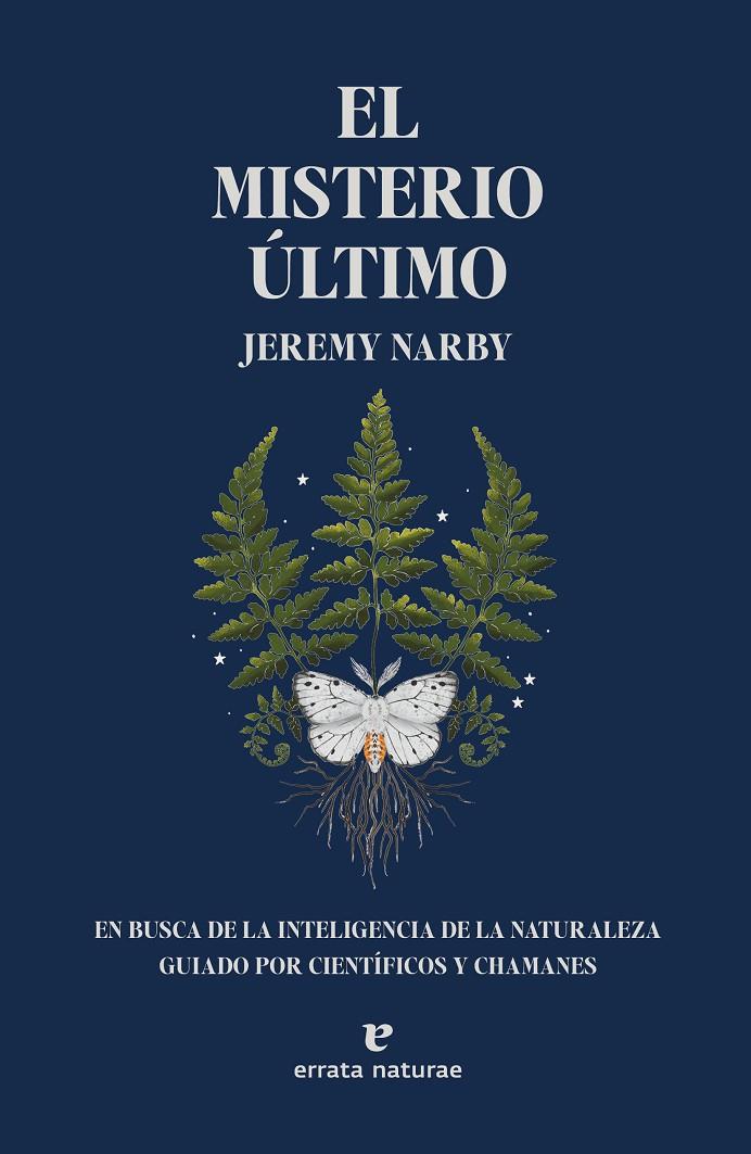 Misterio último, El | 9788419158147 | Narby, Jeremy