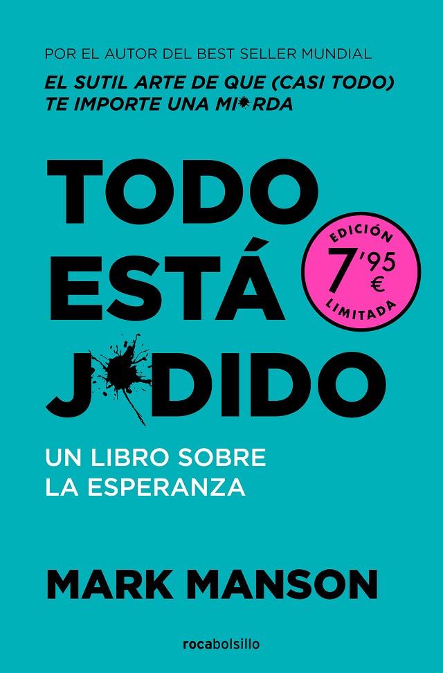 Todo está j*dido : Un libro sobre la esperanza | 9788410197008 | Manson, Mark