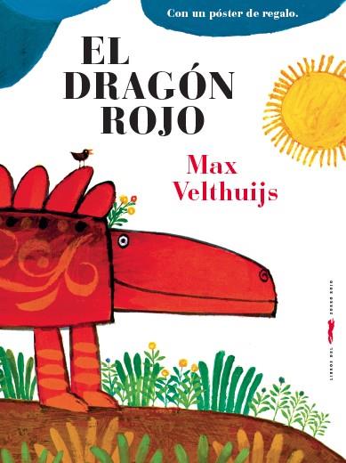 Dragón rojo, El | 9788494494246 | Velthuijs, Max