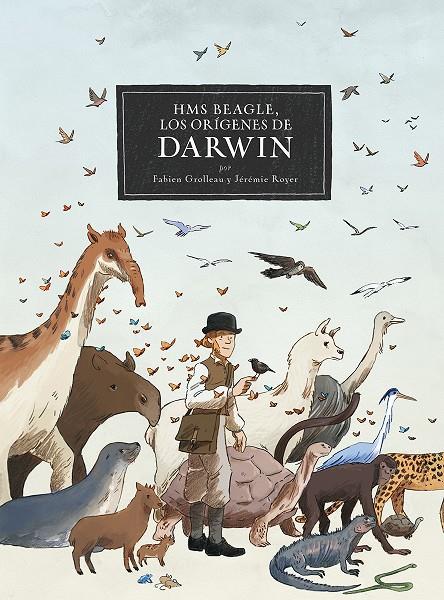 HMS Beagle : Los orígenes de Darwin | 9788467961805 | Grolleau, Fabien / Royer, Jérémie