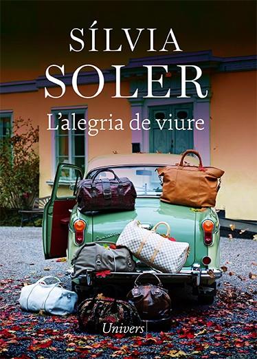 Alegria de viure, L' | 9788418887147 | Soler, Sílvia