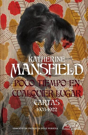 Poco tiempo en cualquier lugar : Cartas 1903-1922 | 9788483933596 | Mansfield, Katherine