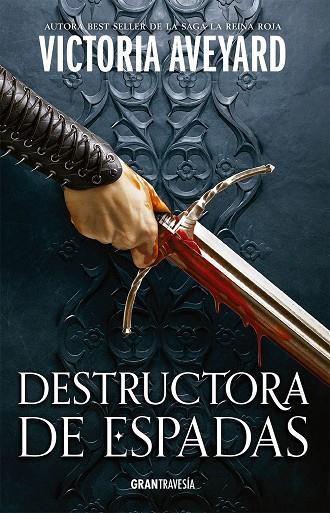 Destructora de reinos 2 : Destructora de espadas  | 9788412473049 | Averyard, Victoria