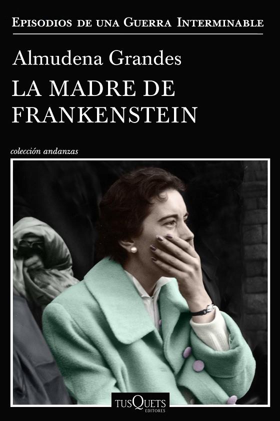 Madre de Frankenstein, La | 9788490667804 | Grandes, Almudena