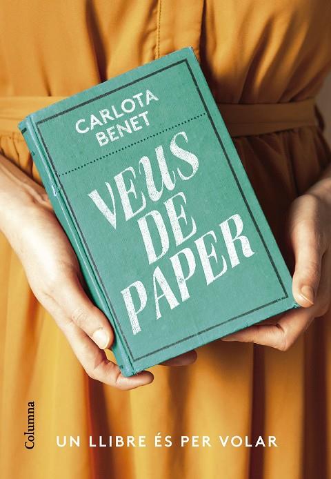 Veus de paper | 9788466430807 | Benet, Carlota