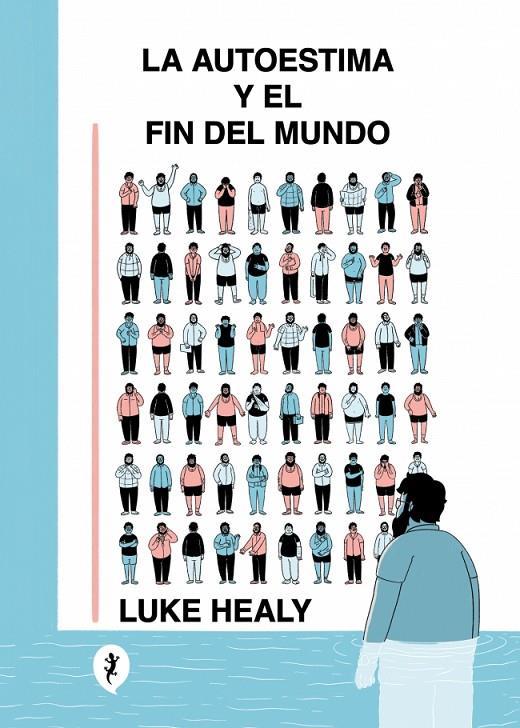 Autoestima y el fin del mundo, La | 9788419409843 | Healy, Luke