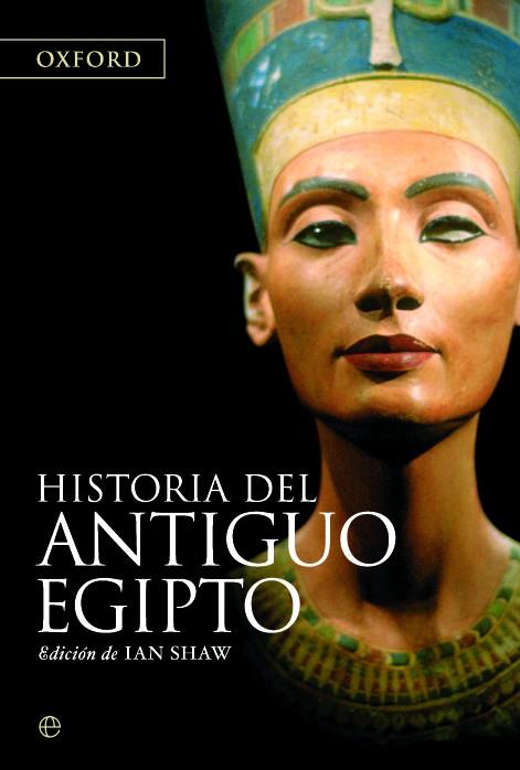 Historia del Antiguo Egipto | 9788497343343 | Shaw, Ian