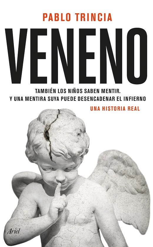 Veneno : Una historia real | 9788434436220 | Trincia, Pablo