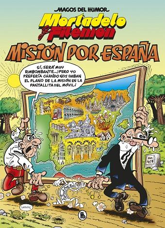 Mortadelo y Filemón 208 : Misión por España | 9788402424501 | Ibáñez, Francisco