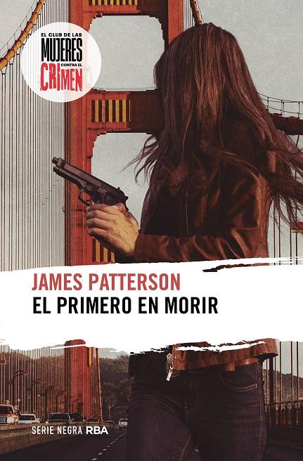 Primero en morir, El | 9788411324038 | Patterson, James