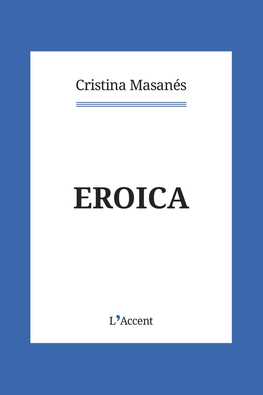 Eroica | 9788418680069 | Masanés, Cristina