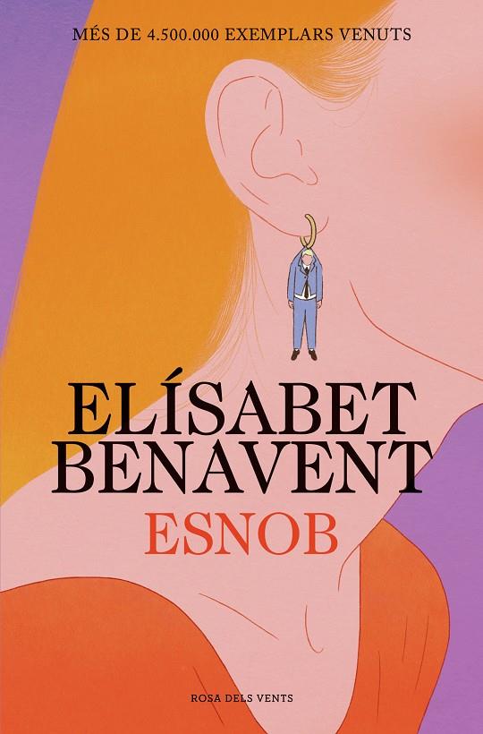 Esnob (edició en català) | 9788419756343 | Benavent, Elísabet