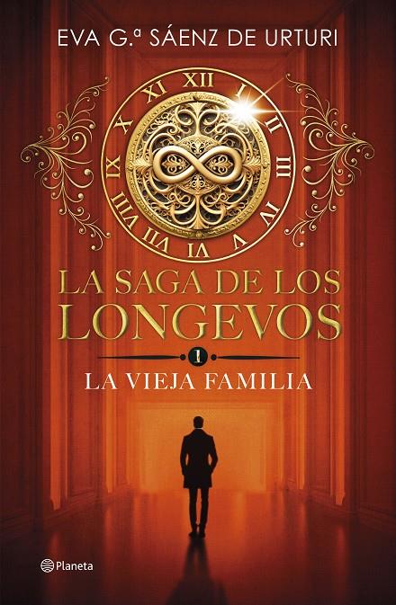 Saga de los Longevos 1, La : La Vieja Familia | 9788408292692 | García Sáenz de Urturi, Eva