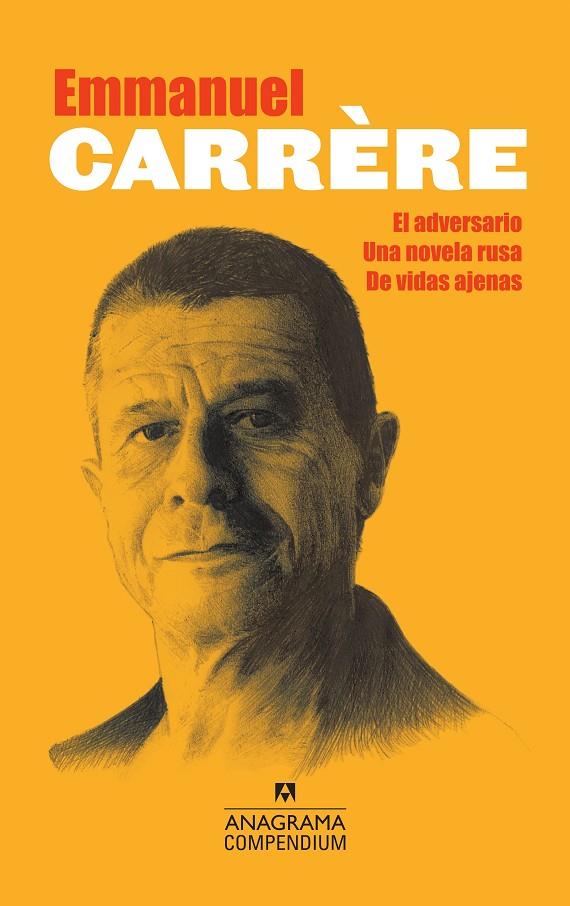 Adversario, El / Una novela rusa / De vidas ajenas | 9788433959577 | Carrère, Emmanuel