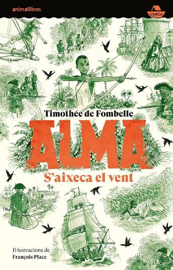 Alma 1 : S'aixeca el vent | 9788418592768 | Fombelle, Thimotèe de