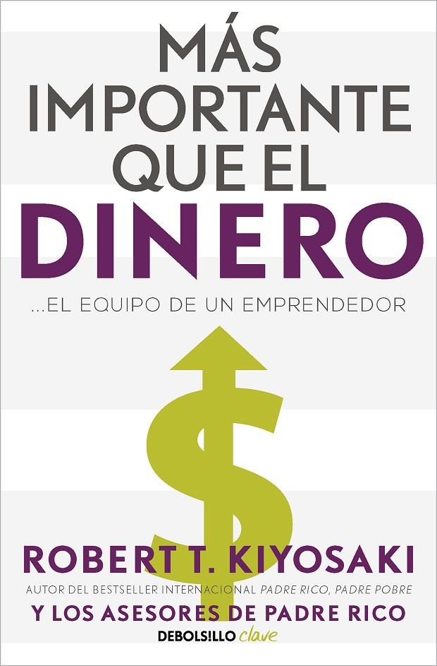 Más importante que el dinero | 9788466358095 | Kiyosaki, Robert T.