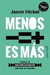 Menos es más | 9788412619959 | Hickel, Jason