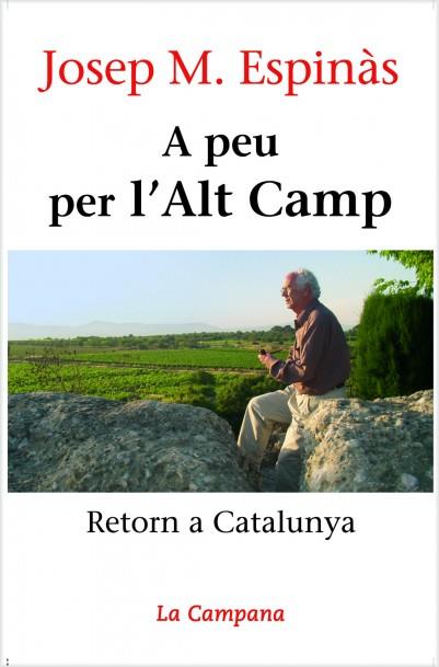 A peu per l'Alt Camp | 9788496735019 | Espinàs, Josep Maria