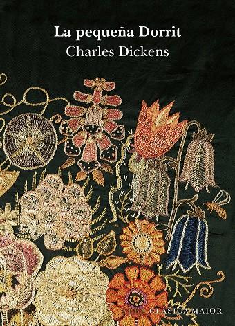 Pequeña Dorrit, La | 9788484286707 | Dickens, Charles