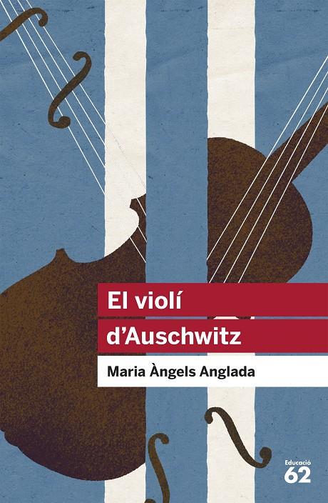 Violí d'Auschwitz, El | 9788415192411 | Anglada, Maria Àngels