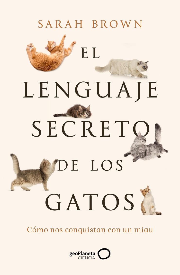 Lenguaje secreto de los gatos, El | 9788408277125 | Brown, Sarah