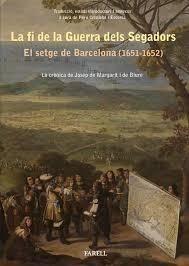 Fi de la Guerra dels Segadors, La : El setge de Barcelona (1651-1652) | 9788417116248 | Cristofol Escorsa, Pere