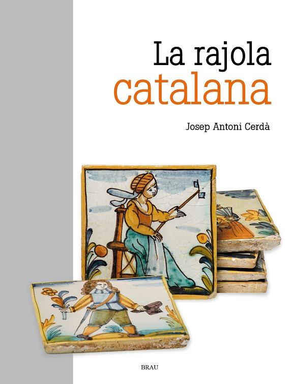 Rajola catalana, La | 9788418096488 | Cerdà, Josep Antoni