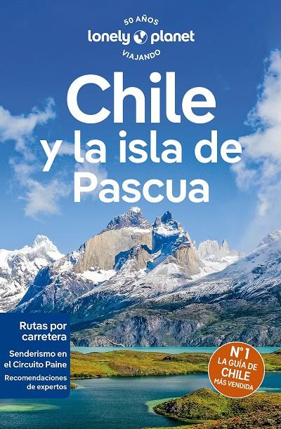 Chile y la isla de Pascua 8 | 9788408277798 | Albiston, Isabel / Harrell, Ashley / Johanson, Mark / Raub, Kevin / Meghji, Shafik