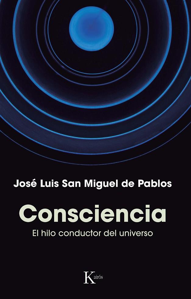 Consciencia | 9788411211802 | San Miguel de Pablos, José Luis