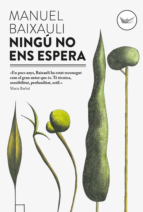 Ningú no ens espera | 9788494440915 | Baixauli, Manuel