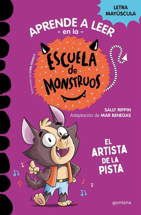 Aprender a leer en la Escuela de Monstruos 13 : El artista de la pista | 9788419650641 | Rippin, Sally