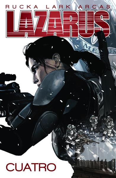 Lazarus 4 : Veneno | 9788467923636 | Rucka, Greg / Lark, Michael / Arcas, Santi