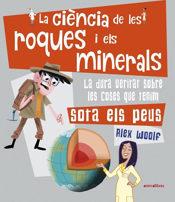 Ciència de les roques i els minerals, La | 9788417599560 | Woolf, Alex