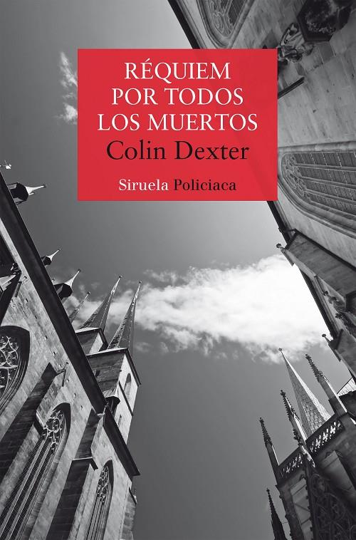 Inspector Morse 4 : Réquiem por todos los muertos | 9788410183537 | Dexter, Colin