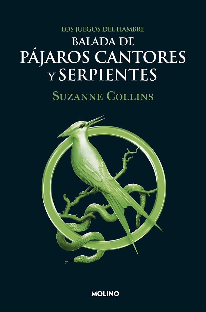 Juegos del Hambre 4, Los : Balada de pájaros cantores y serpientes | 9788427220287 | Collins, Suzanne